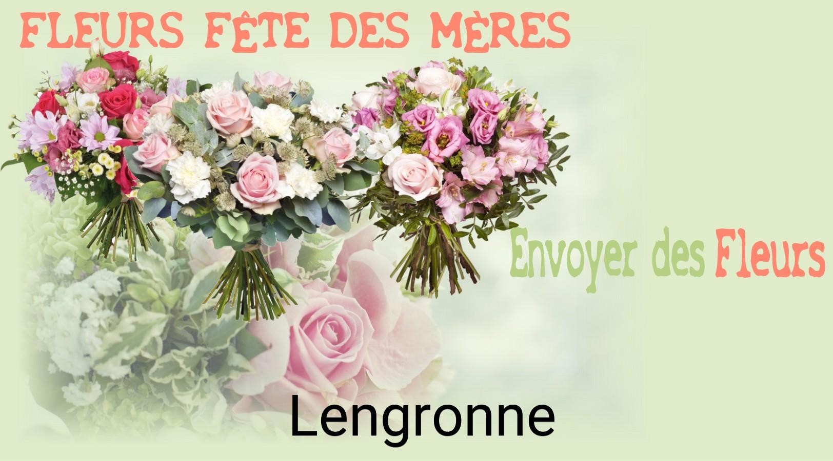 Bouquet de Fête des Mères livré à Lengronne